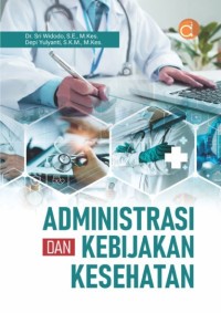 E-BOOK Administrasi dan kebijakan kesehatan